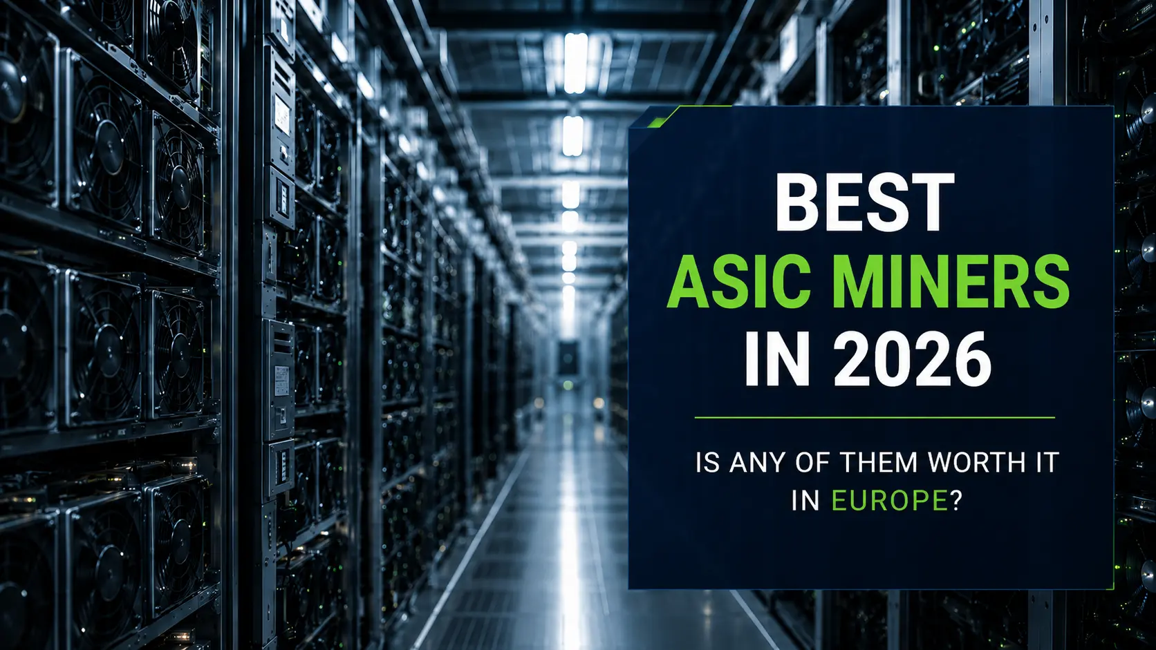 Best ASIC miners in 2026 in a professional mining datacentre